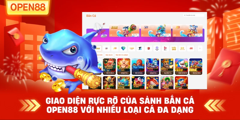 Giao diện rực rỡ của sảnh bắn cá OPEN88 với nhiều loại cá đa dạng